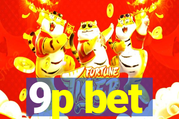 9p bet